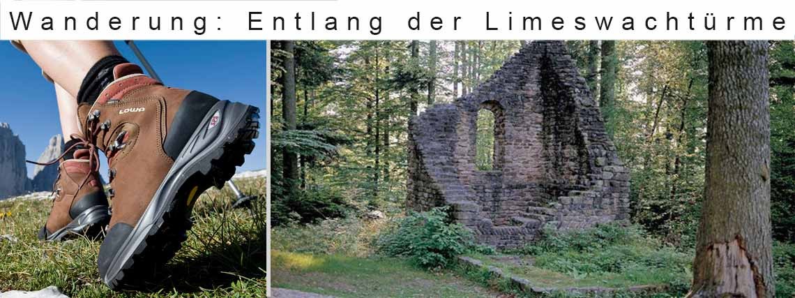 Wanderung: Entlang der Limeswachtürme