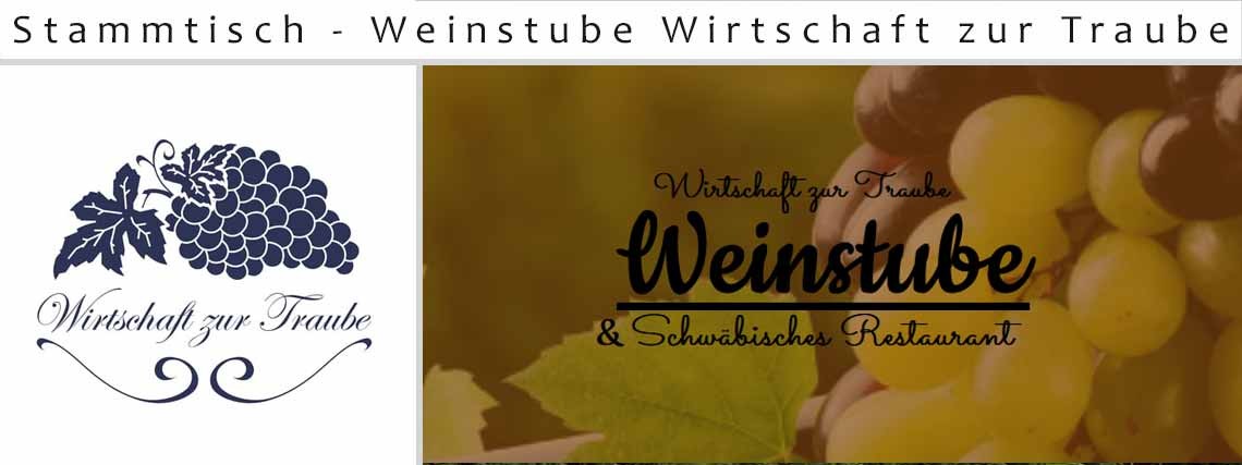 Stammtisch - Weinstube Wirtschaft zur Traube