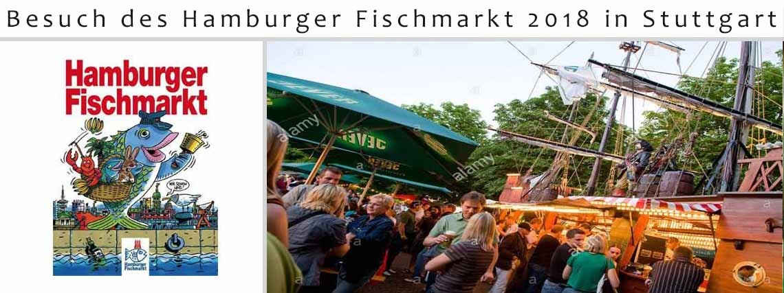 Besuch des Hamburger Fischmarkt in Stuttgart 2018